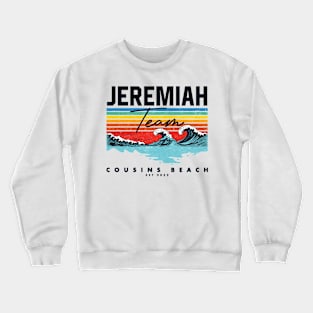 team jeremiah Crewneck Sweatshirt